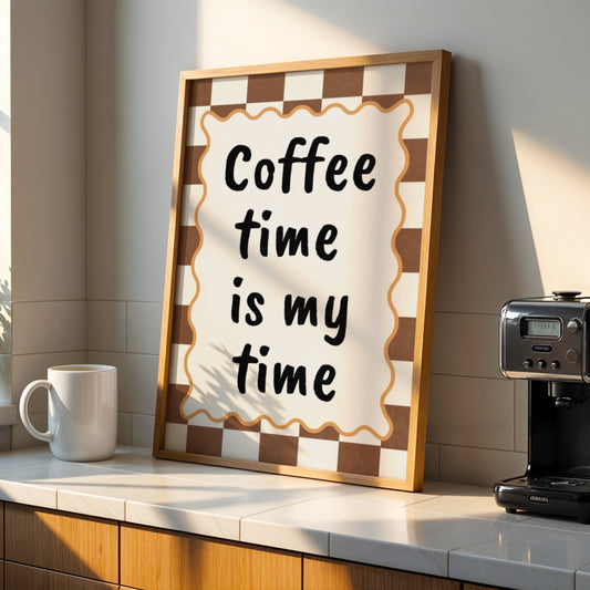 Coffee Time Is My Time Memoria Club Print Material