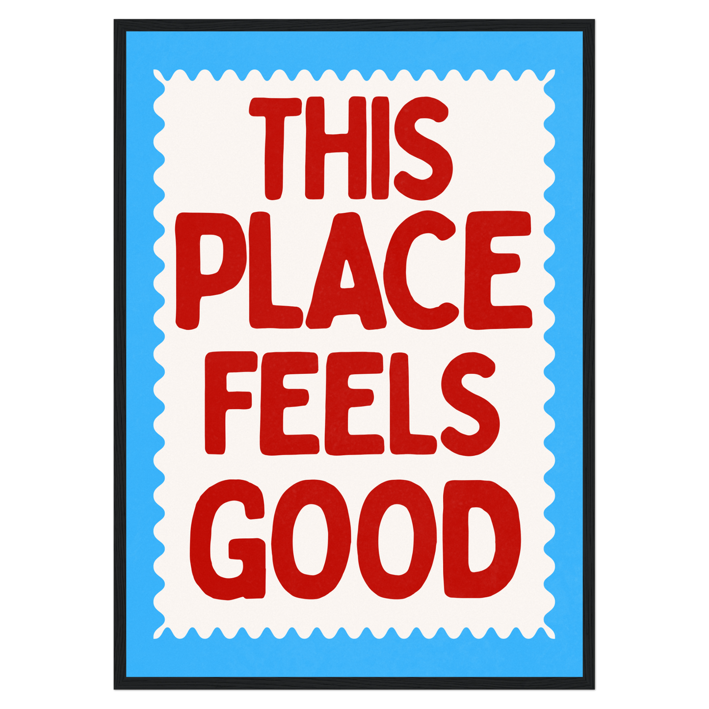 This Place Feels Good Memoria Club Print Material