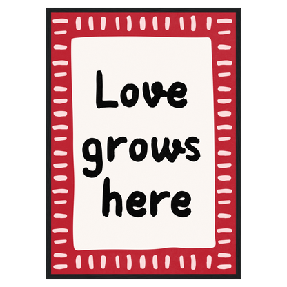 Love Grows Here Memoria Club Print Material