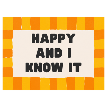 Happy And I Know It Memoria Club Poster