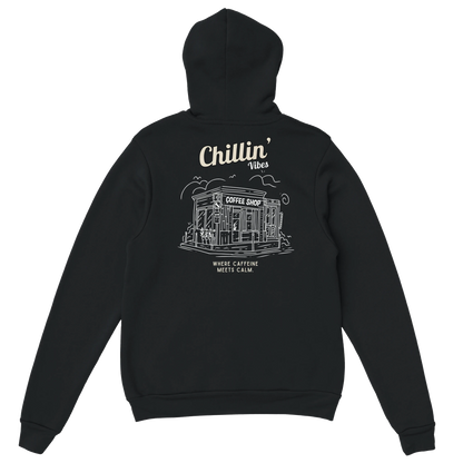 Hoodie Chillin’ Vibes - Coffee Place