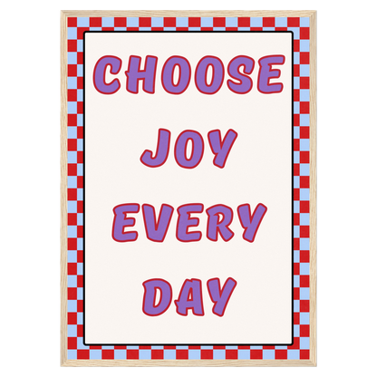 Choose Joy Every Day Memoria Club Print Material