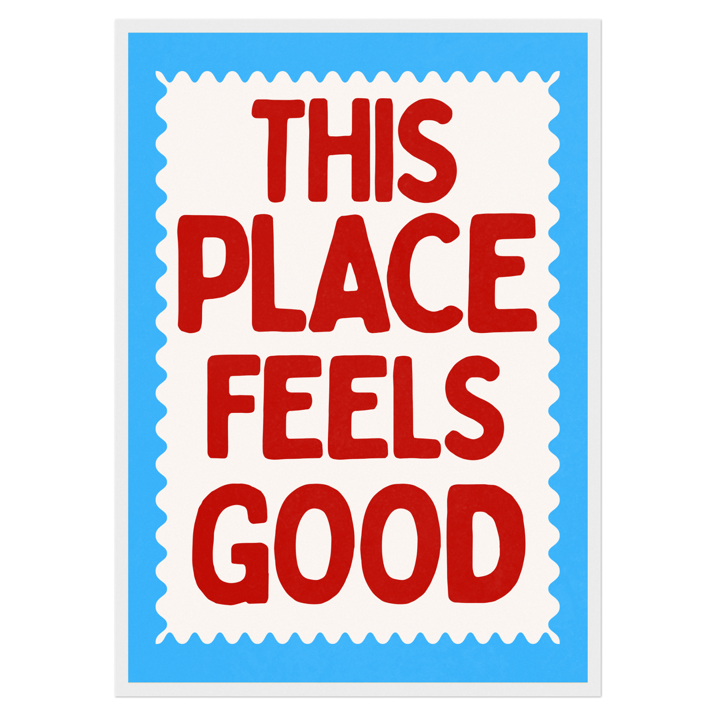 This Place Feels Good Memoria Club Print Material