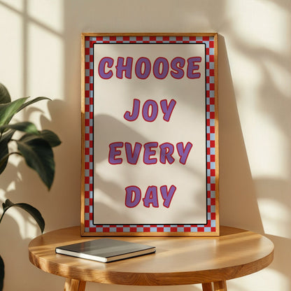 Choose Joy Every Day Memoria Club Print Material