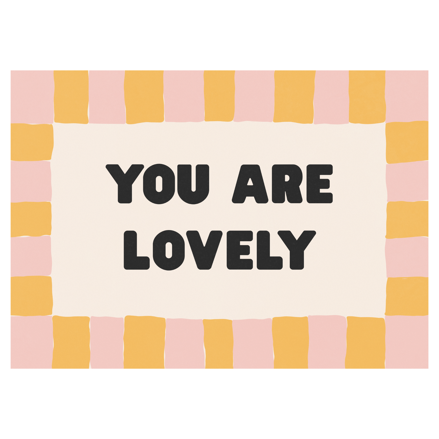 You Are Lovely Memoria Club Poster