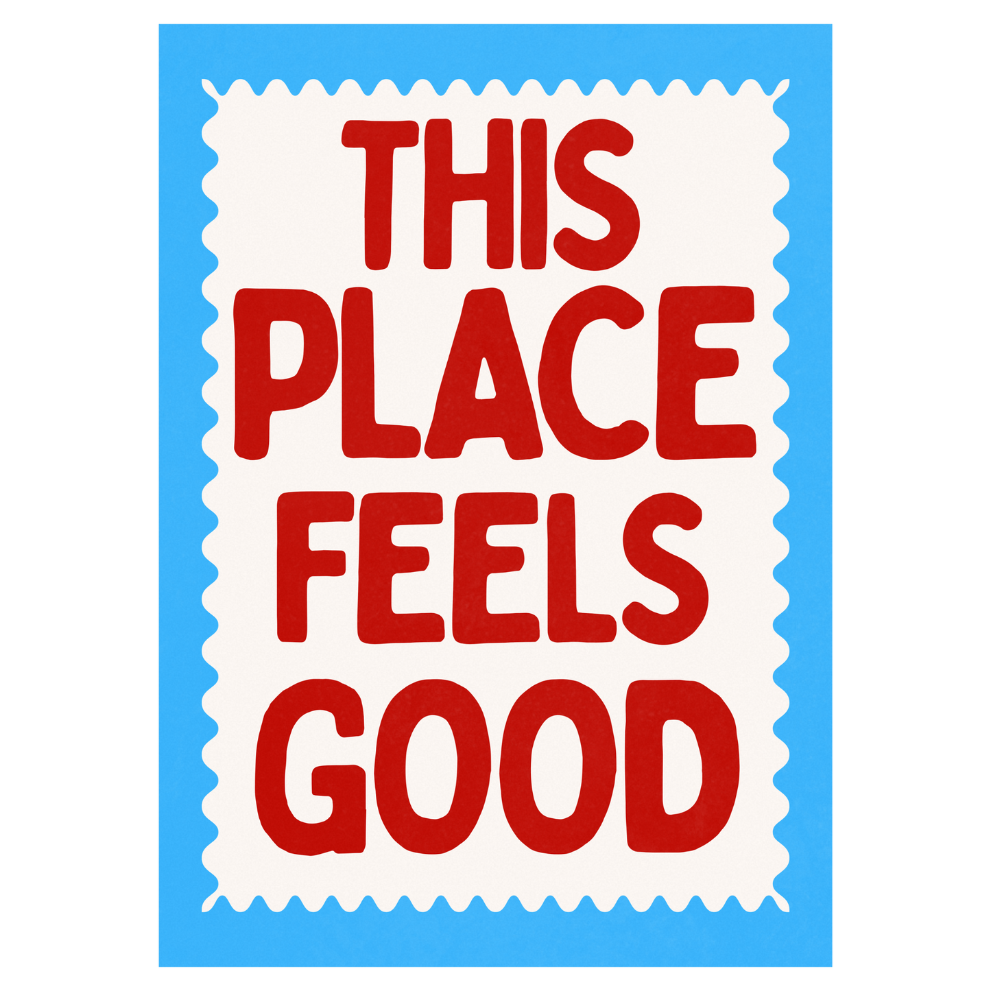 This Place Feels Good Memoria Club Print Material