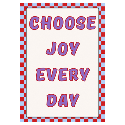 Choose Joy Every Day Memoria Club Print Material