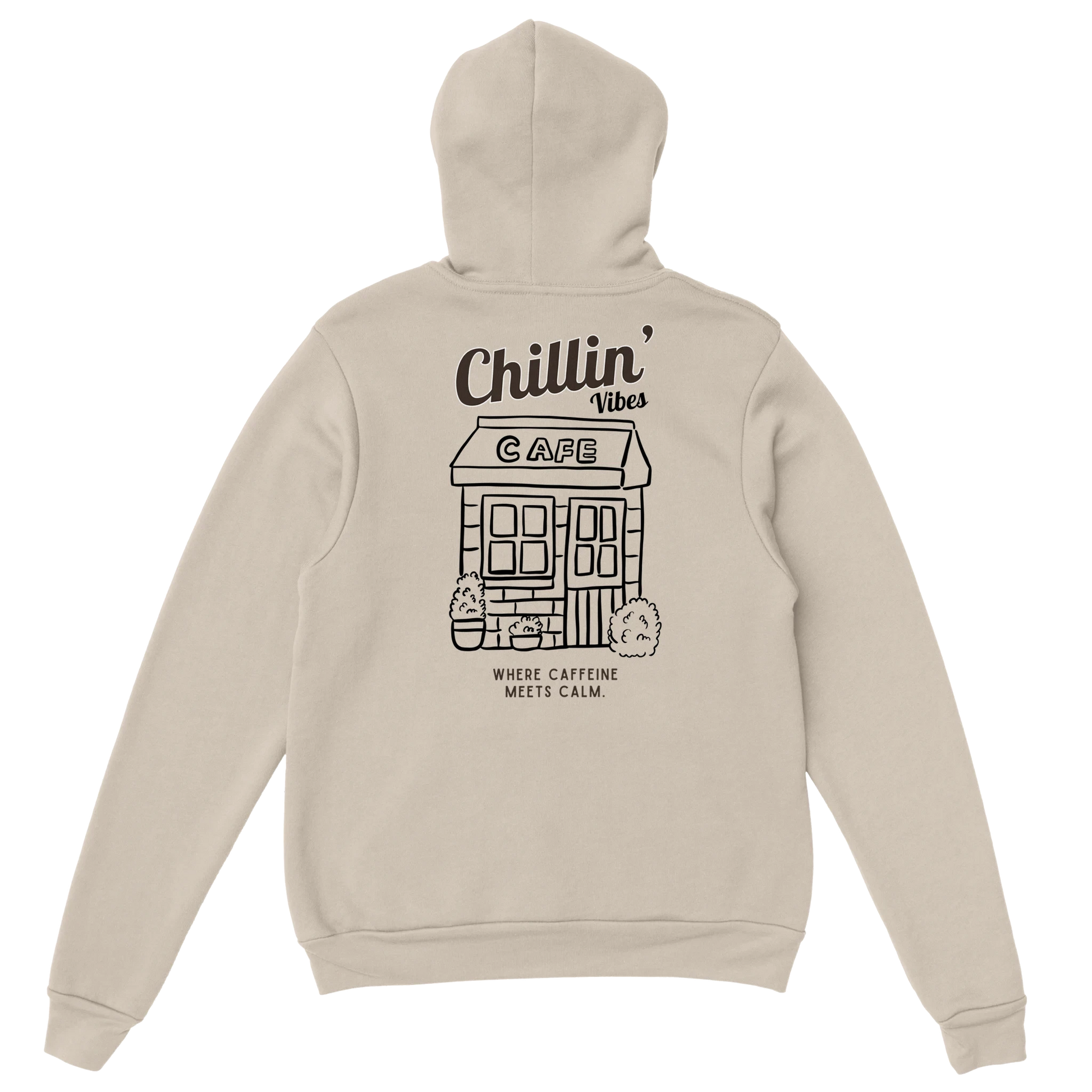 Hoodie Chillin' Vibes - Cafe