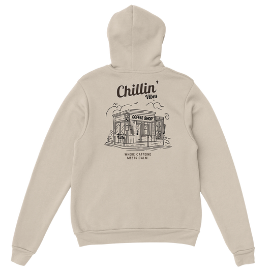 Hoodie Chillin’ Vibes - Coffee Place